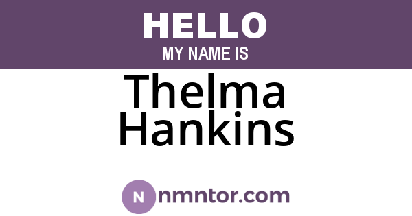 Thelma Hankins