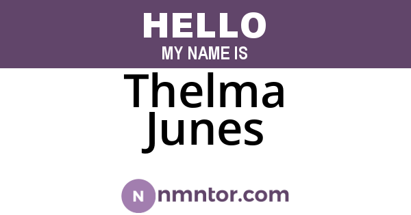Thelma Junes