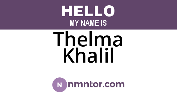 Thelma Khalil