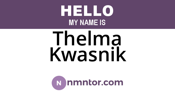 Thelma Kwasnik