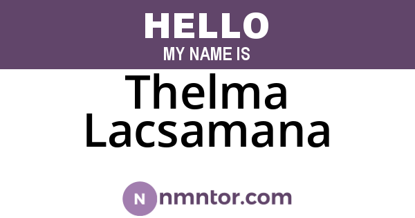 Thelma Lacsamana