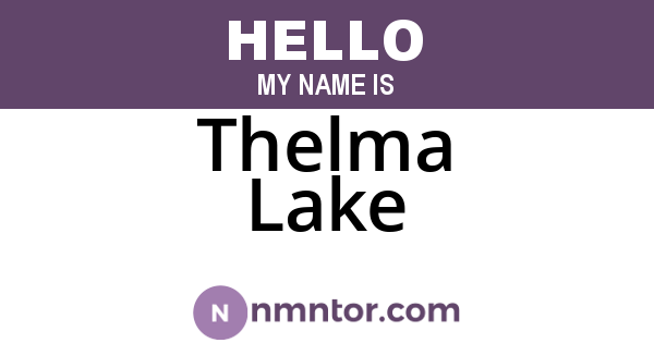 Thelma Lake