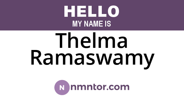 Thelma Ramaswamy