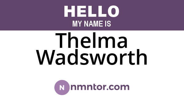Thelma Wadsworth