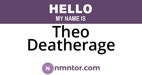 Theo Deatherage
