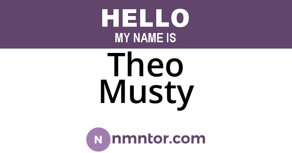 Theo Musty