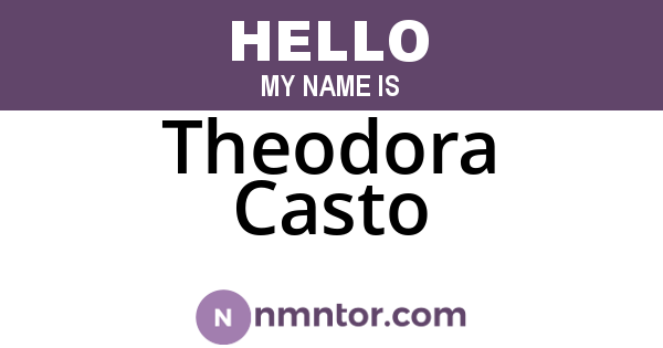 Theodora Casto