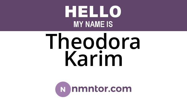 Theodora Karim