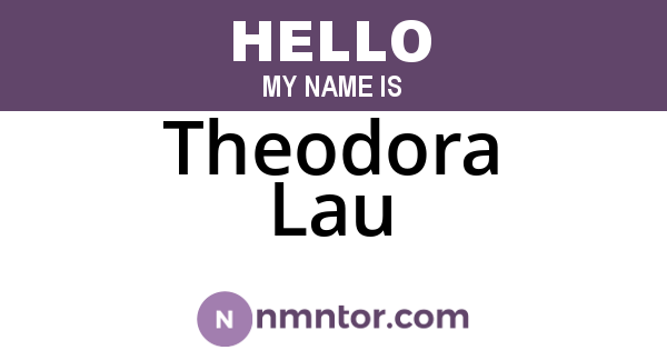 Theodora Lau