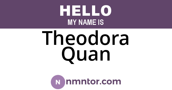 Theodora Quan