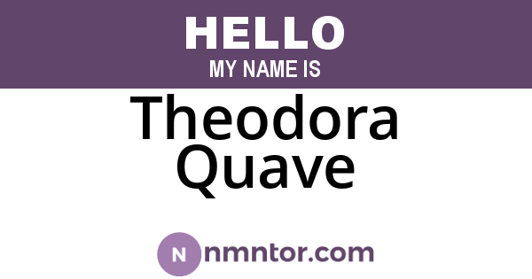 Theodora Quave