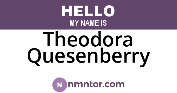 Theodora Quesenberry