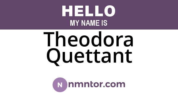 Theodora Quettant