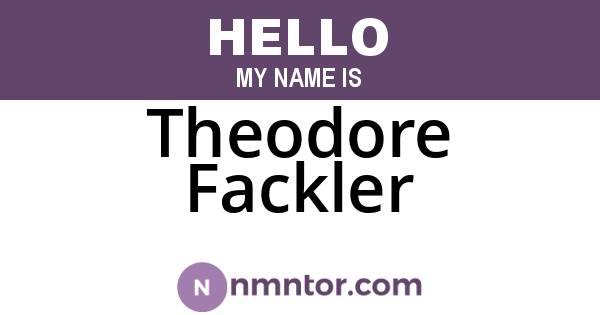 Theodore Fackler
