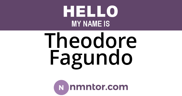 Theodore Fagundo