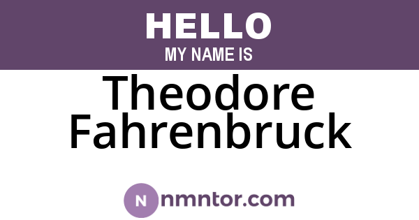 Theodore Fahrenbruck