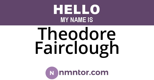 Theodore Fairclough