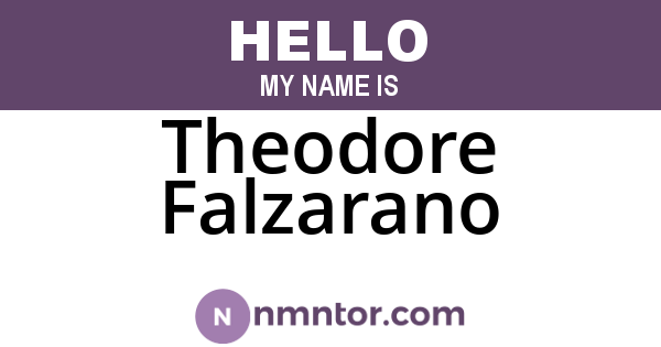 Theodore Falzarano