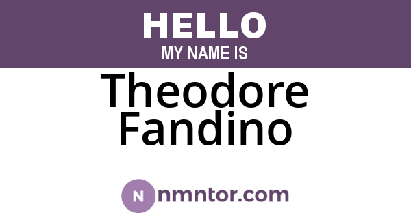 Theodore Fandino