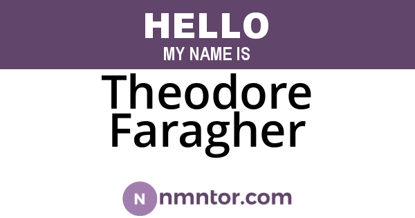 Theodore Faragher