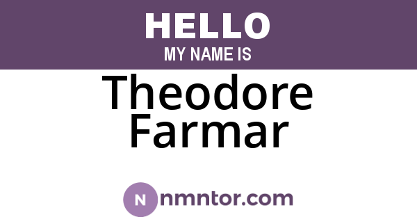 Theodore Farmar