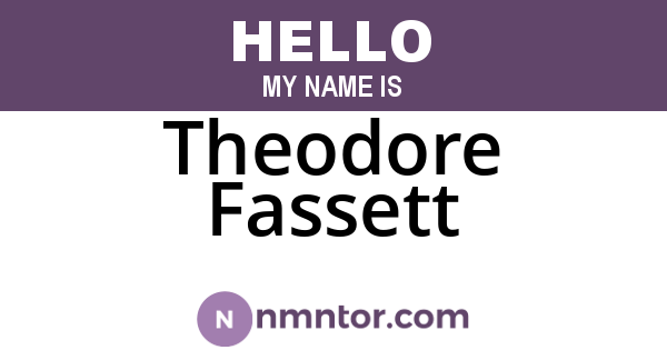 Theodore Fassett