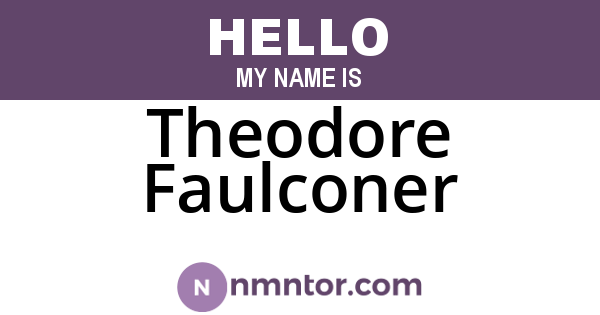 Theodore Faulconer