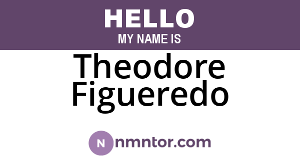 Theodore Figueredo
