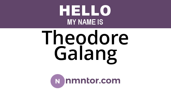 Theodore Galang