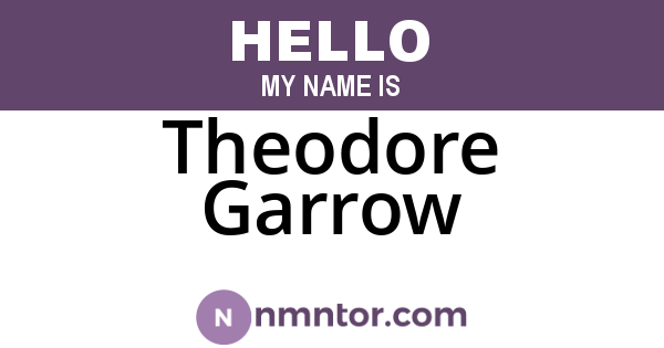 Theodore Garrow