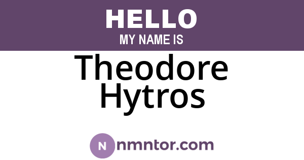 Theodore Hytros
