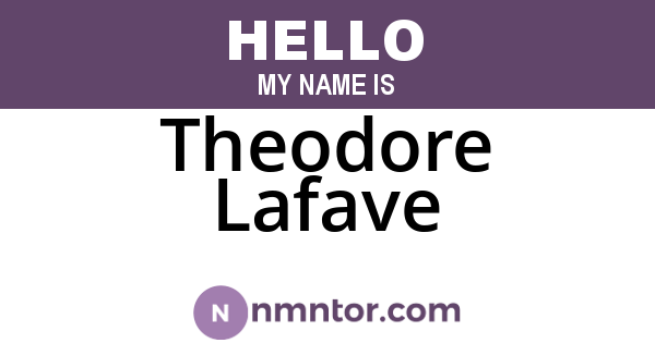 Theodore Lafave