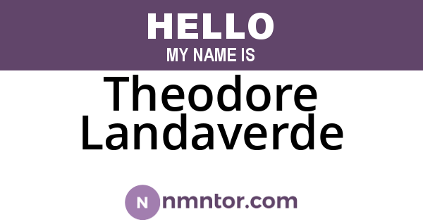 Theodore Landaverde