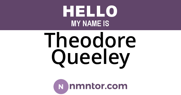 Theodore Queeley