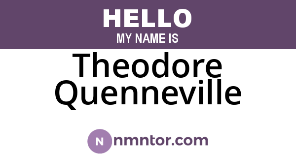 Theodore Quenneville