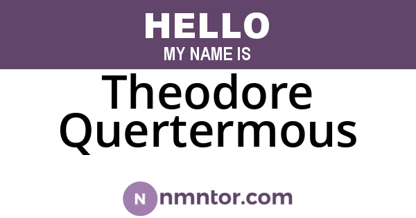 Theodore Quertermous