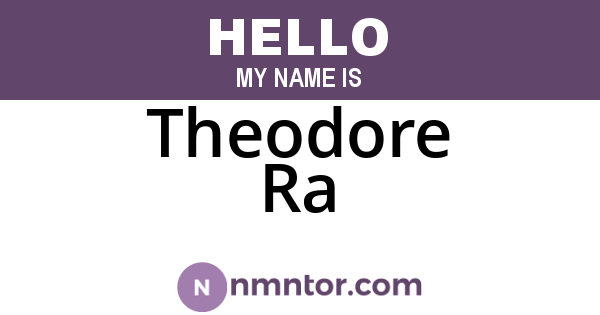 Theodore Ra