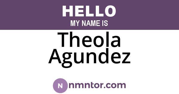 Theola Agundez