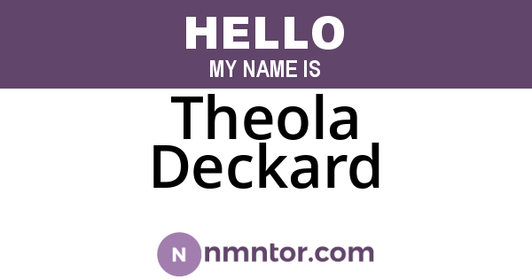 Theola Deckard