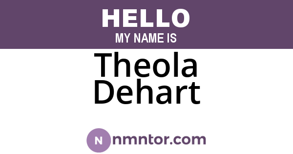 Theola Dehart