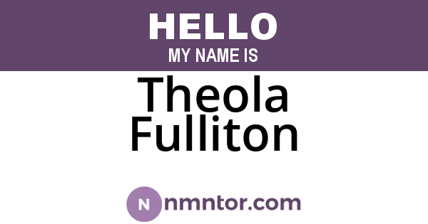 Theola Fulliton