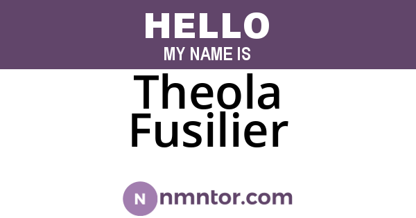 Theola Fusilier
