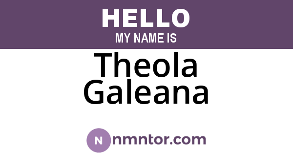 Theola Galeana