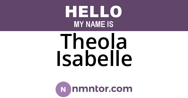 Theola Isabelle