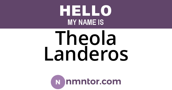 Theola Landeros