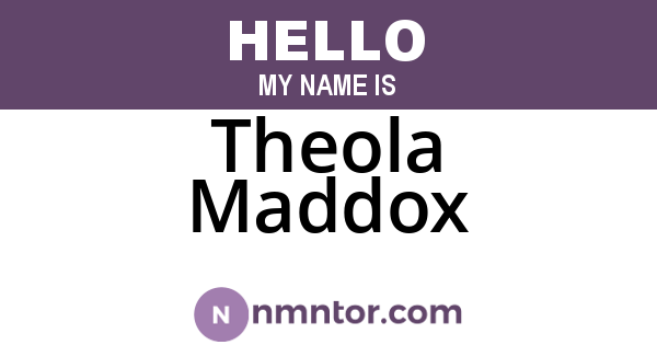 Theola Maddox