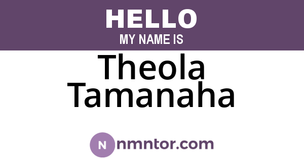 Theola Tamanaha