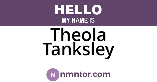 Theola Tanksley