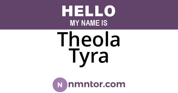 Theola Tyra