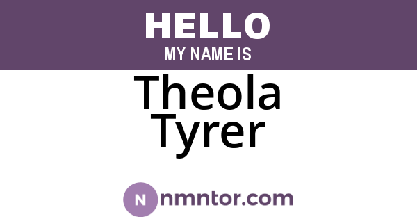 Theola Tyrer